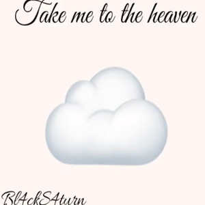 Take Me to the Heaven (BlackSaturn Remix)