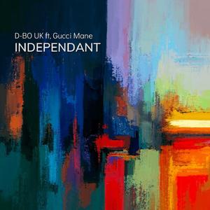 Independant (feat. Gucci Mane)