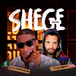 Shege (remix)
