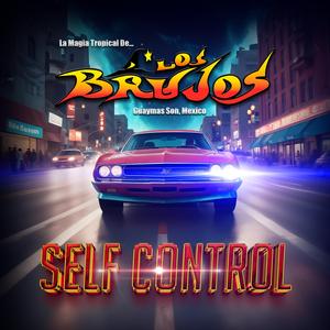 Self Control (Autocontrol)