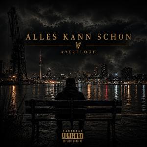 Alles kann schon