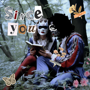 Since You