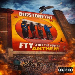 FTY(Free The Youth)Anthem