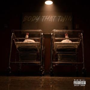 Body That Twin (feat. Kidflo)