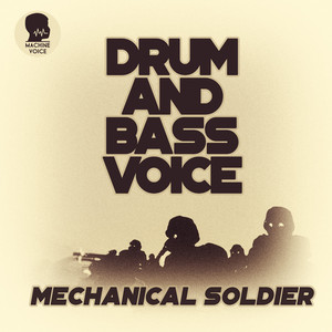 Mechanical Soldier on the Battlefield (Original Mix)