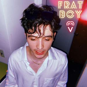 Frat Boy