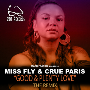 Good & Plenty Love (B Ross Remix)