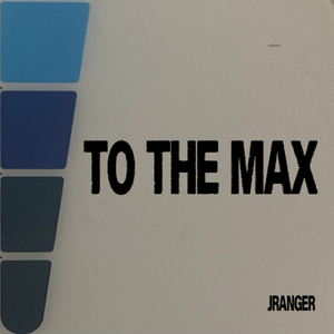 To The Max