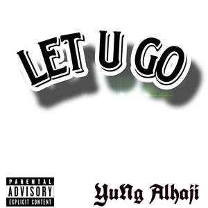 Let u go