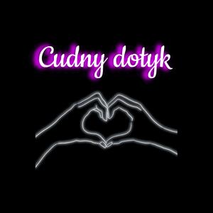 Cudny dotyk