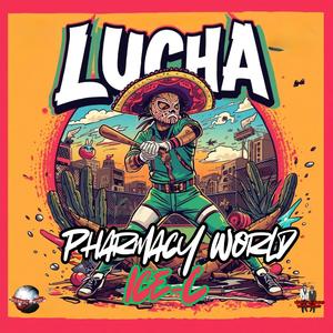 Lucha (feat. Ice-C)