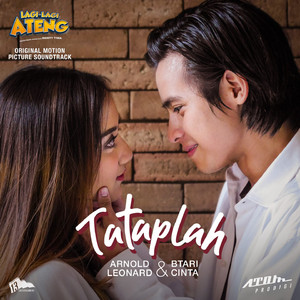 Tataplah (From "Lagi Lagi Ateng")