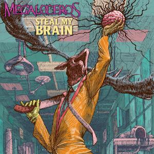 Steal My Brain (Single)
