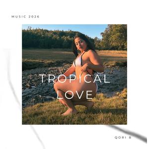 Tropical love
