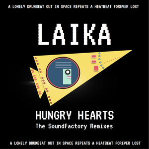 Laika (Soundfactory Sputnik Club Instrumental)