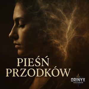Pieśń Przodków