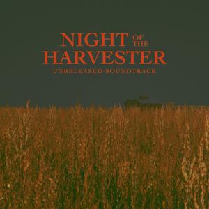 Night of the Harvester (Main Title)