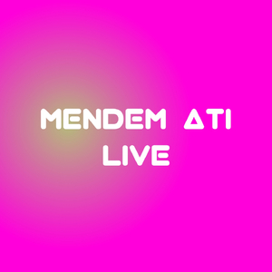 Mendem Ati (Live)