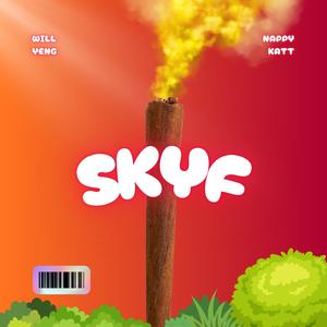 SKYF! (feat. Nappy Katt)