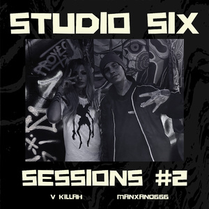 STUDIO SIX SESSIONS #2