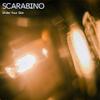 Scarabino - Under Your Skin (feat. Matt Weiss)