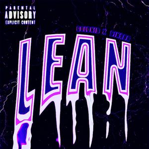 Lean (feat. DJ Kadr & Totally Nothin)