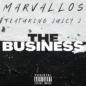 The Business (feat. Juicy J)