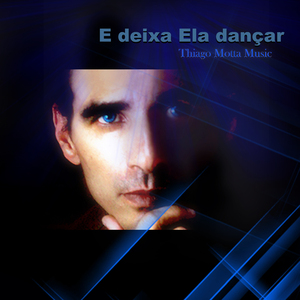 E deixa Ela dançar (Versão Rádio)