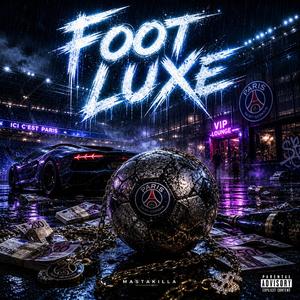 Foot Luxe