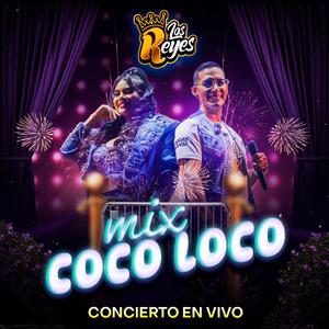 Mix Coco Loco Live session (Live)