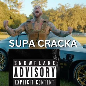 SUPA CRACKA (feat. rabidhog)