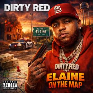 Elaine On The Map (feat. Dirty Red)