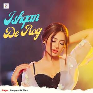 Ishqan De Rog