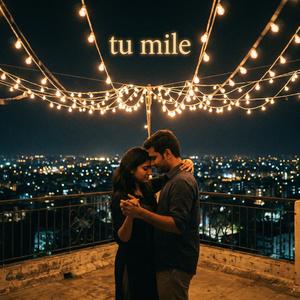 Tu Mile