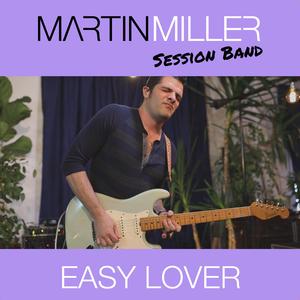 Easy Lover (feat. Mark Lettieri)