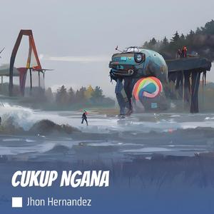 Cukup Ngana (Remastered 2023)