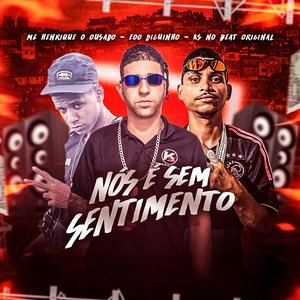 Nós É Sem Sentimentos