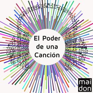 El Poder De Una Canción