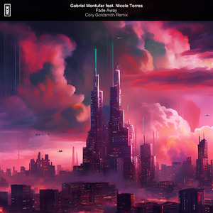 Fade Away (Cory Goldsmith Extended Remix)