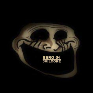 BERO 04 (SLOWED)