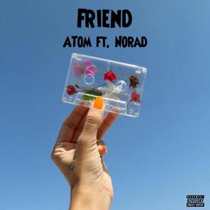 Friend (feat. Norad)
