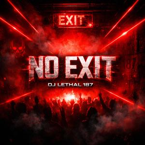 No Exit