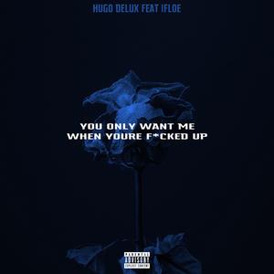 You Only... (feat. iFloe)