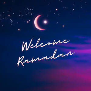 Welcome Ramadan
