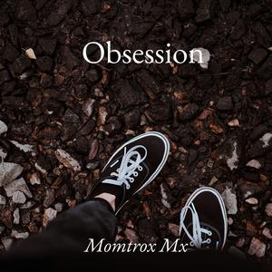 Obsession