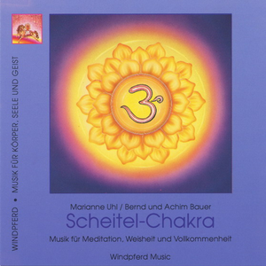 Musik für das Scheitel-Chakra