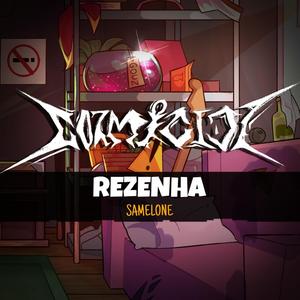 Rezenha (Cozmicide)