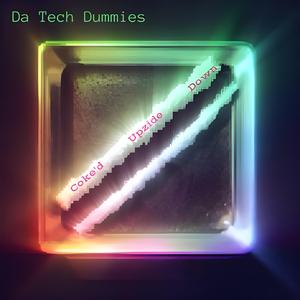 Coke'd Upzide Down (feat. Colorfied_Durp)