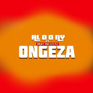 Ongeza (feat. Bray Musictz)