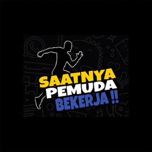 Saatnya Pemuda Bekerja